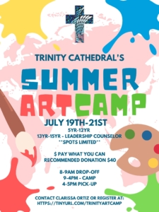 A flyer advertising a summer art camp at Trinity Cathedral.